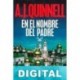 En el nombre del padre A.J. Quinnell