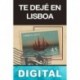 Te dejé en Lisboa Emma Cotro