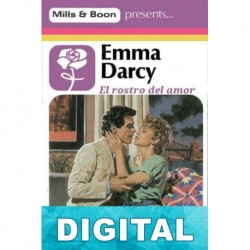 El rostro del amor Emma Darcy