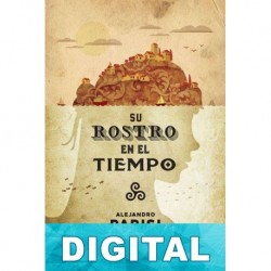 Su rostro en el tiempo Alejandro Parisi