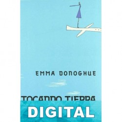 Tocando tierra Emma Donoghue