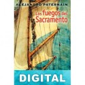Los fuegos del Sacramento Alejandro Paternain