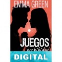 Juegos prohibidos 6 Emma Green