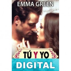 Tú y yo, qué manera de quererte 01 Emma Green