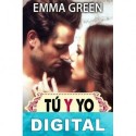 Tú y yo, qué manera de quererte 01 Emma Green