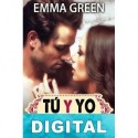 Tú y yo, que manera de quererte 02 Emma Green