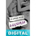 El juego de la lujuria Emma Hart