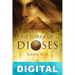 En tierra de dioses Emma Ros