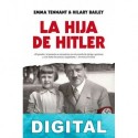 La hija de Hitler Emma Tennant & Hilary Bailey