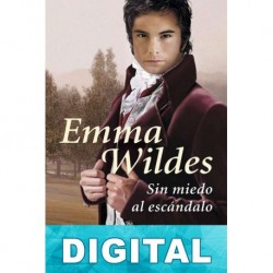 Sin miedo al escándalo Emma Wildes