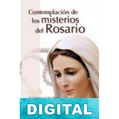 Contemplación de los misterios del Rosario Emmanuel Maillard