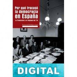 Por qué fracasó la democracia en España Emmanuel Rodríguez