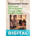 ¿Qué es el Tercer Estado? Ensayo sobre los privilegios Emmanuel Sieyes
