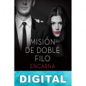 Misión de doble filo Encarna Magín