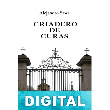 Criadero de curas Alejandro Sawa