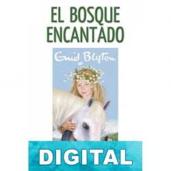 El bosque encantado Enid Blyton
