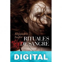 Rituales de sangre Alejandro Soifer