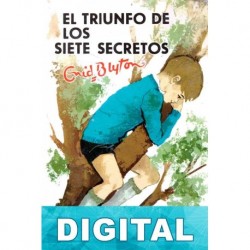 El triunfo de los Siete Secretos Enid Blyton
