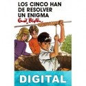 Los Cinco han de resolver un enigma Enid Blyton