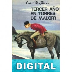 Tercer año en Torres de Malory Enid Blyton