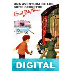 Una aventura de los Siete Secretos Enid Blyton