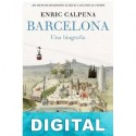 Barcelona, una biografía Enric Calpena