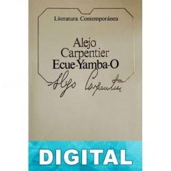¡Écue-Yamba-O! Alejo Carpentier