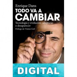 Todo va a cambiar Enrique Dans