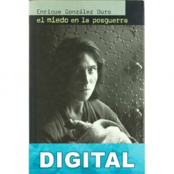 El miedo en la posguerra Enrique González Duro