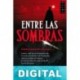 Entre las sombras Enrique Herna?ndez-Montan?o