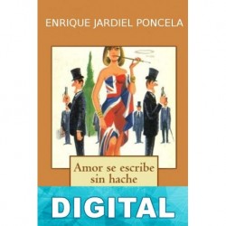 Amor se escribe sin hache Enrique Jardiel Poncela