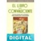 El libro del convaleciente Enrique Jardiel Poncela