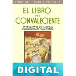 El libro del convaleciente Enrique Jardiel Poncela