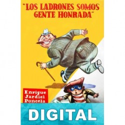 Los ladrones somos gente honrada Enrique Jardiel Poncela