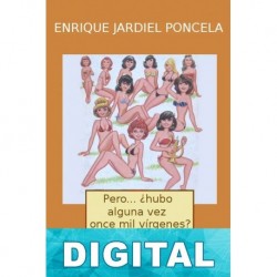 Pero… ¿hubo alguna vez once mil vírgenes? Enrique Jardiel Poncela