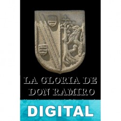 La gloria de don Ramiro (edición ilustrada) Enrique Larreta
