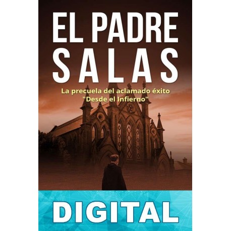 El padre Salas. Expediente Argentina Enrique Laso