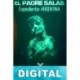 El padre Salas. Expediente Argentina Enrique Laso