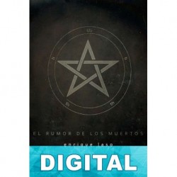 El rumor de los muertos Enrique Laso