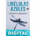 Libélulas azules Enrique Laso