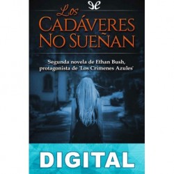 Los cadáveres no sueñan Enrique Laso