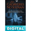 Los cadáveres no sueñan Enrique Laso