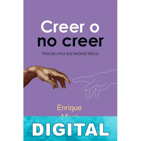 Creer o no creer Enrique Miret Magdalena