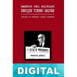 Los bandos del alcalde Enrique Tierno Galván