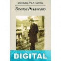 Doctor Pasavento Enrique Vila-Matas