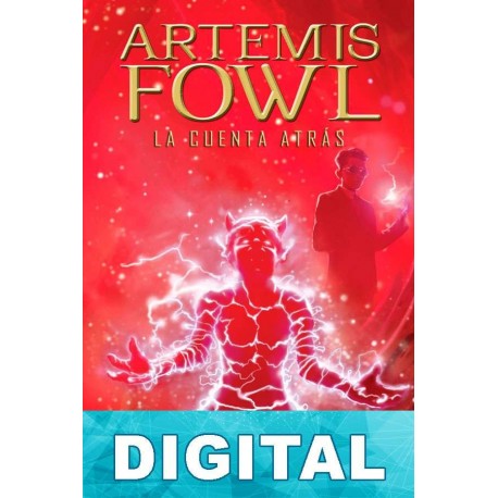 Artemis Fowl: La cuenta atrás Eoin Colfer