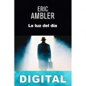 La luz del día Eric Ambler