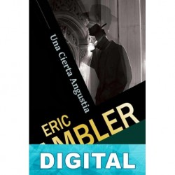 Una cierta angustia Eric Ambler