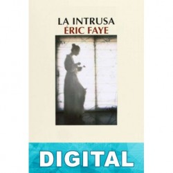 La intrusa Éric Faye