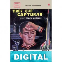 Tres que capturar Eric Frank Russell